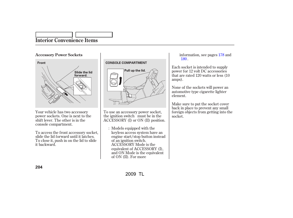 Interior convenience items | Acura 2009 TL - Owner's Manual User Manual | Page 207 / 648