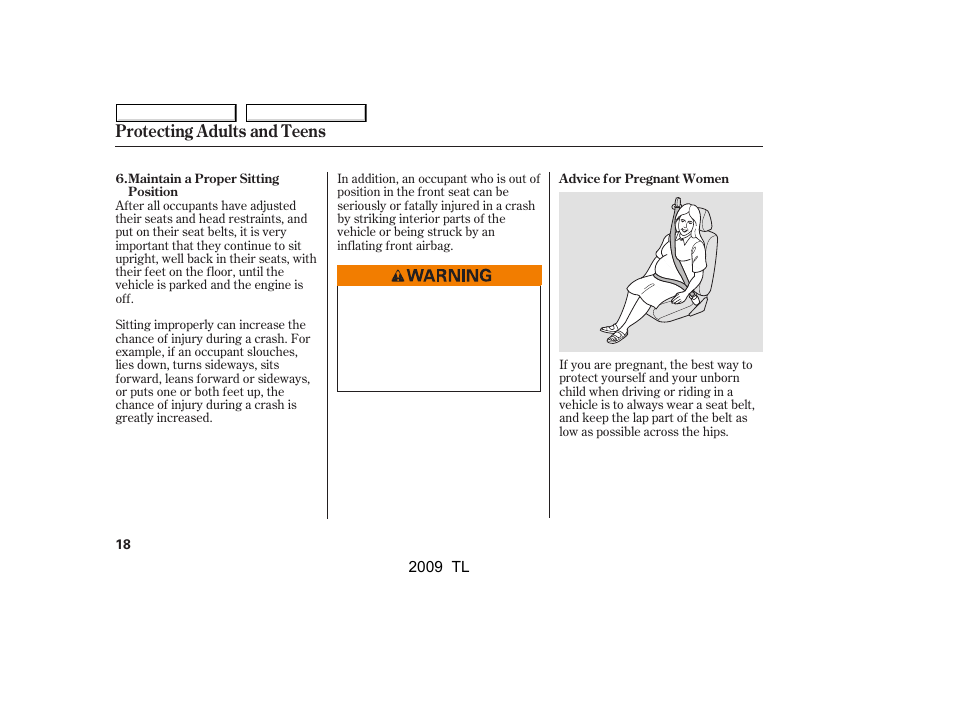 Protecting adults and teens | Acura 2009 TL - Owner's Manual User Manual | Page 21 / 648