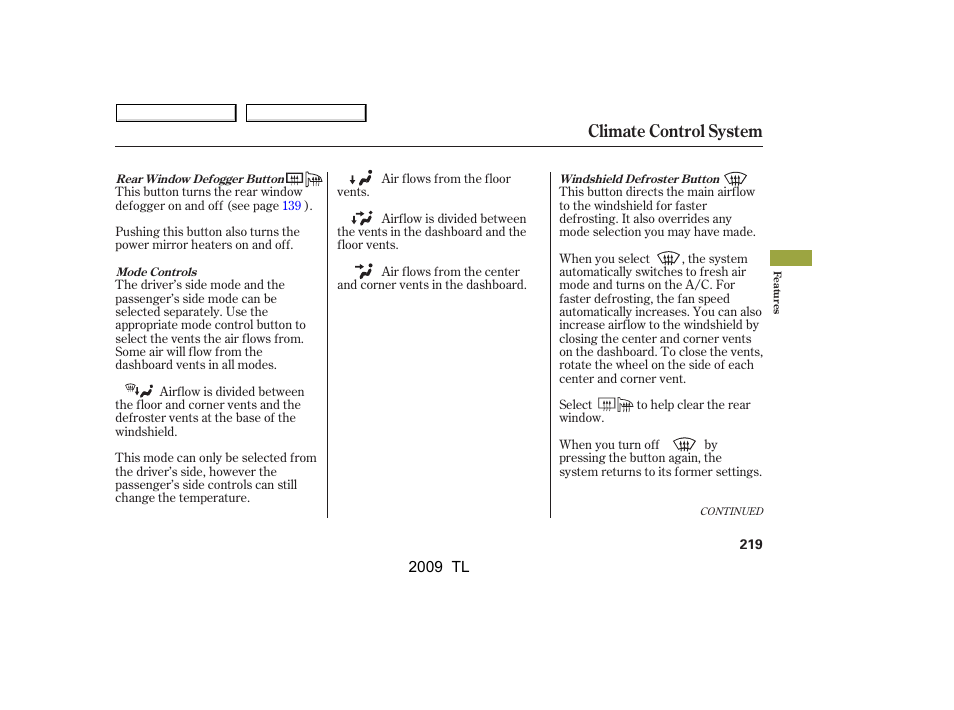 Climate control system | Acura 2009 TL - Owner's Manual User Manual | Page 222 / 648