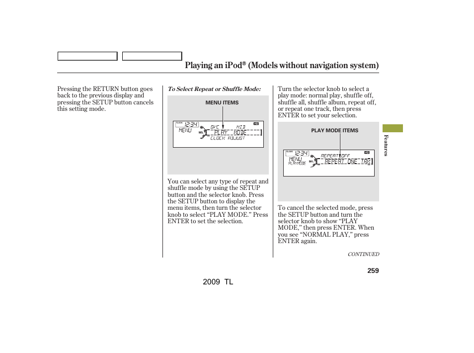 Playing an ipod (models without navigation system), 2009 tl | Acura 2009 TL - Owner's Manual User Manual | Page 262 / 648
