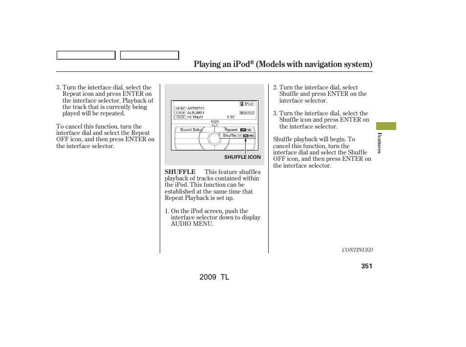Playing an ipod (models with navigation system) | Acura 2009 TL - Owner's Manual User Manual | Page 354 / 648