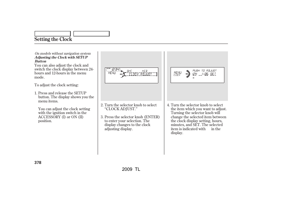 Setting the clock | Acura 2009 TL - Owner's Manual User Manual | Page 381 / 648
