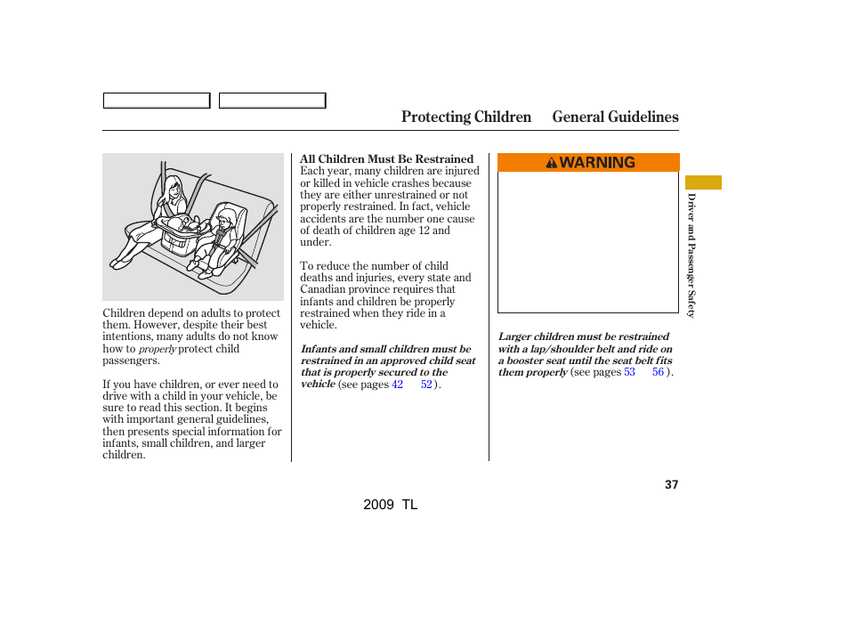Protecting children general guidelines | Acura 2009 TL - Owner's Manual User Manual | Page 40 / 648