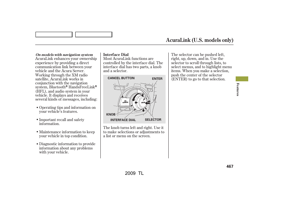 Acuralink (u.s. models only), 2009 tl | Acura 2009 TL - Owner's Manual User Manual | Page 470 / 648