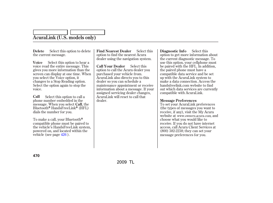 Acuralink (u.s. models only) | Acura 2009 TL - Owner's Manual User Manual | Page 473 / 648
