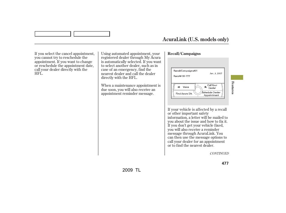 Acuralink (u.s. models only) | Acura 2009 TL - Owner's Manual User Manual | Page 480 / 648