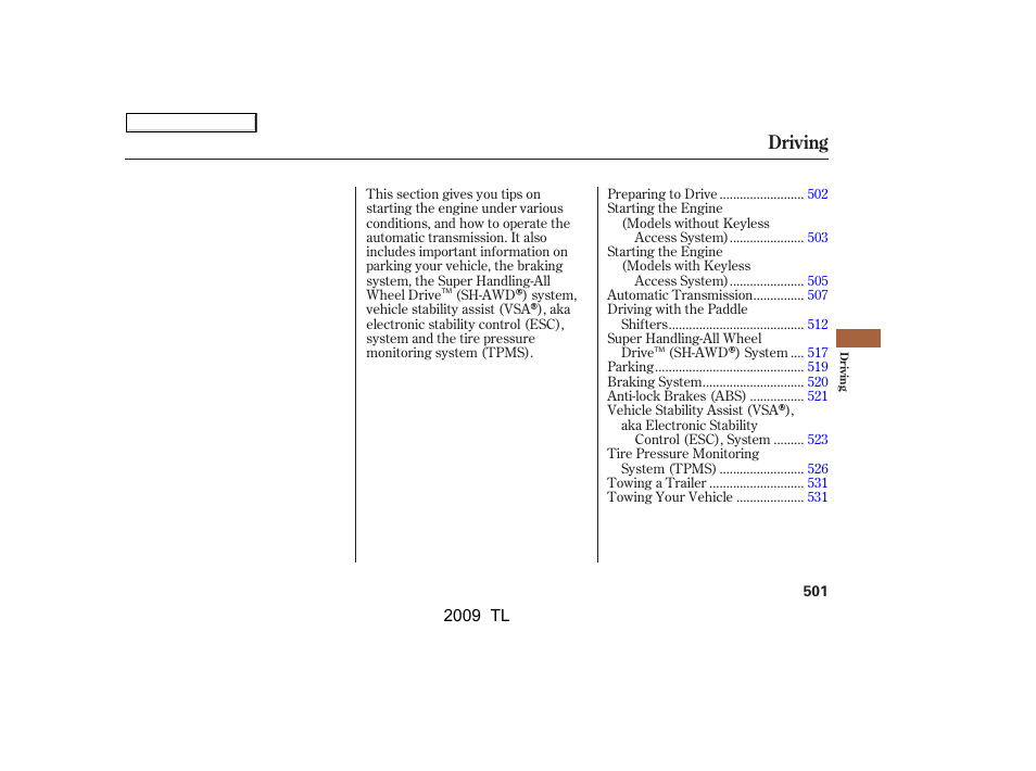 Driving | Acura 2009 TL - Owner's Manual User Manual | Page 504 / 648
