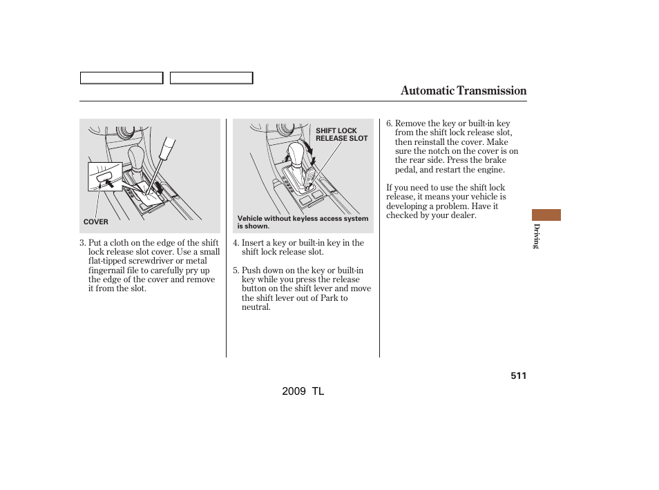 Automatic transmission | Acura 2009 TL - Owner's Manual User Manual | Page 514 / 648