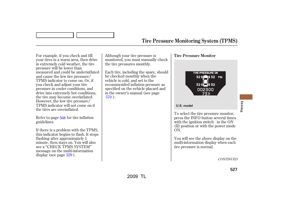 Tire pressure monitoring system (tpms) | Acura 2009 TL - Owner's Manual User Manual | Page 530 / 648