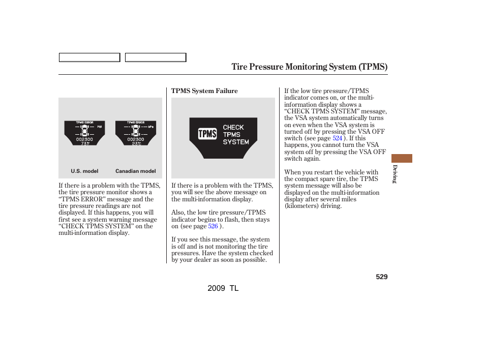 Tire pressure monitoring system (tpms) | Acura 2009 TL - Owner's Manual User Manual | Page 532 / 648