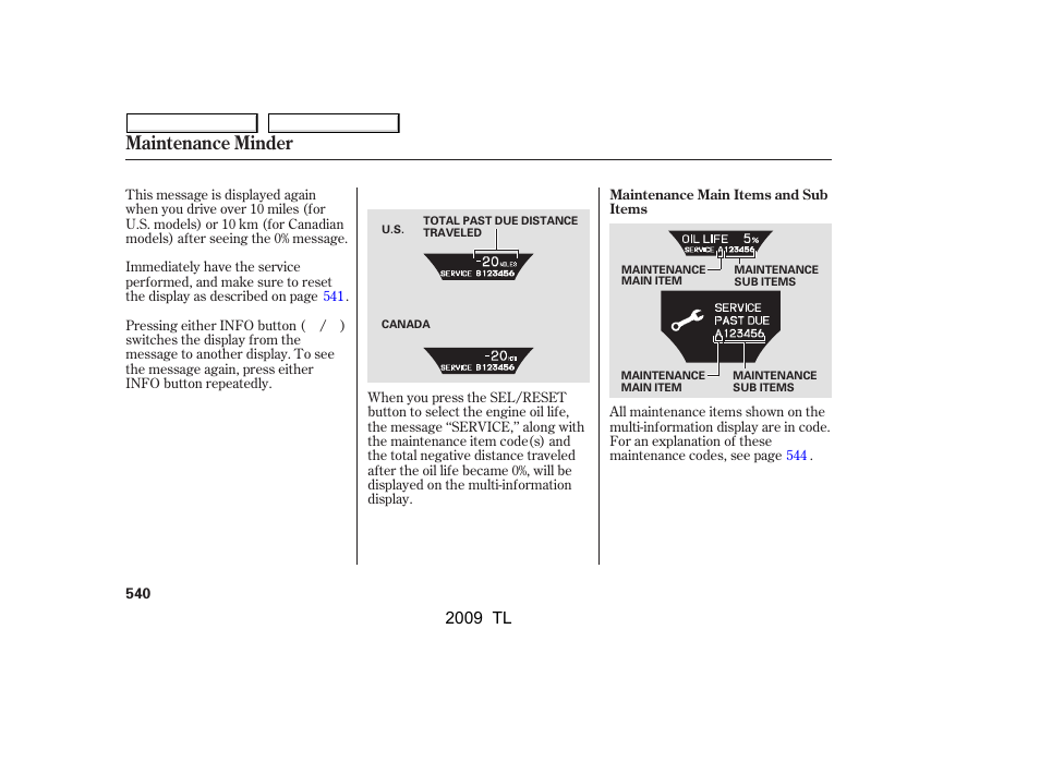 Maintenance minder | Acura 2009 TL - Owner's Manual User Manual | Page 543 / 648