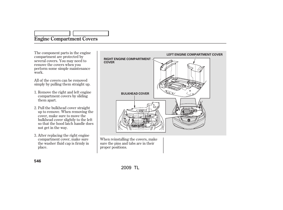 Engine compartment covers | Acura 2009 TL - Owner's Manual User Manual | Page 549 / 648