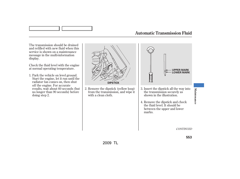 Automatic transmission fluid | Acura 2009 TL - Owner's Manual User Manual | Page 556 / 648