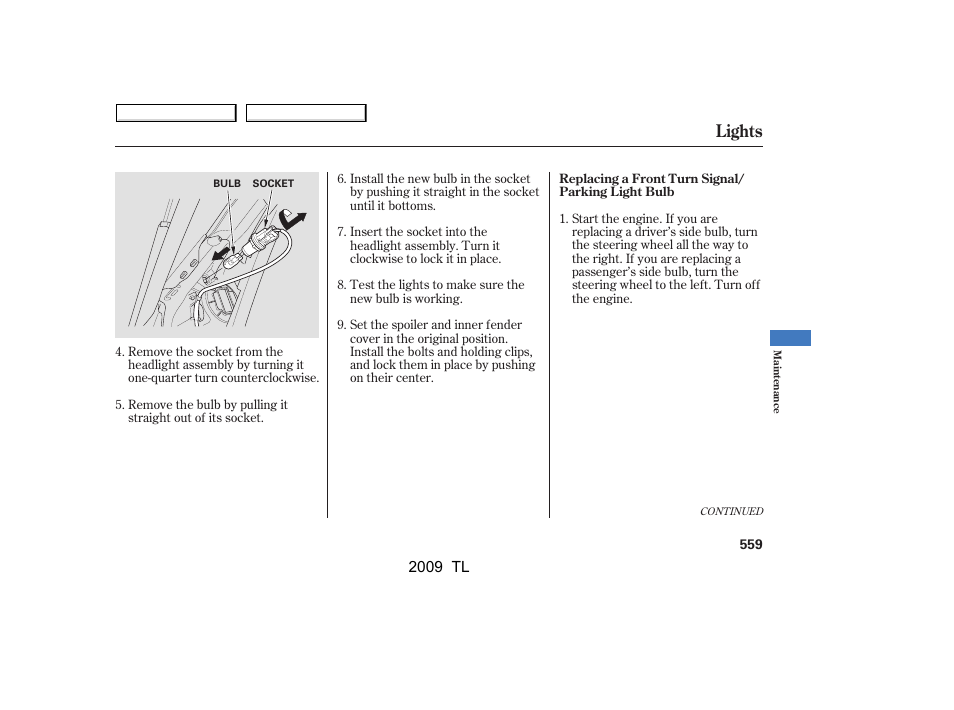 Lights | Acura 2009 TL - Owner's Manual User Manual | Page 562 / 648