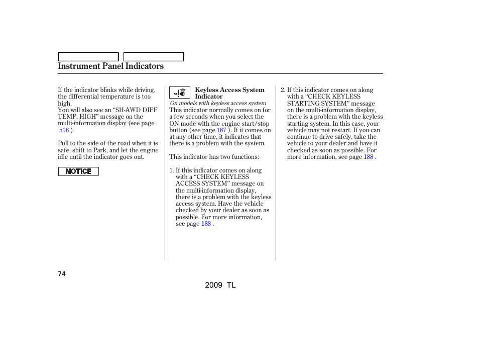Instrument panel indicators | Acura 2009 TL - Owner's Manual User Manual | Page 77 / 648