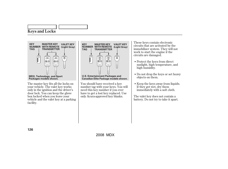 Keys and locks | Acura 2008 MDX - Owner's Manual User Manual | Page 130 / 489