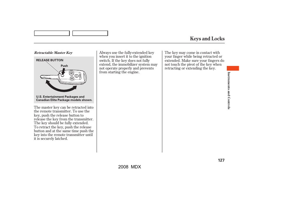 Keys and locks | Acura 2008 MDX - Owner's Manual User Manual | Page 131 / 489