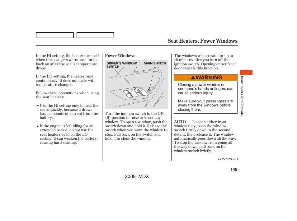 Seat heaters, power windows | Acura 2008 MDX - Owner's Manual User Manual | Page 153 / 489