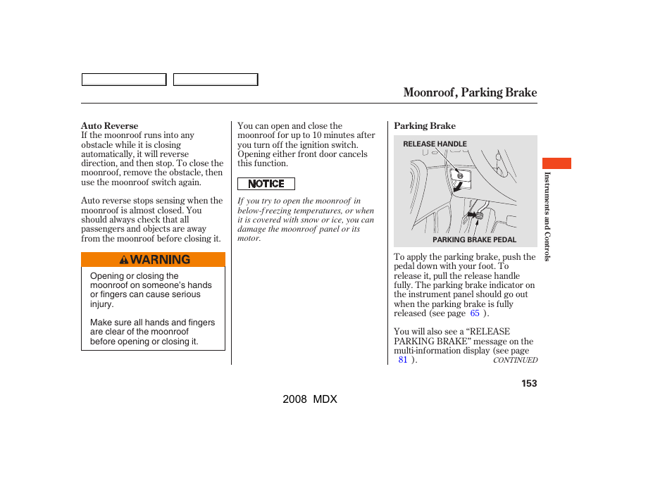 Moonroof, parking brake | Acura 2008 MDX - Owner's Manual User Manual | Page 157 / 489