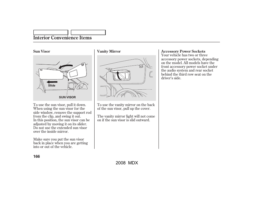 Interior convenience items | Acura 2008 MDX - Owner's Manual User Manual | Page 170 / 489