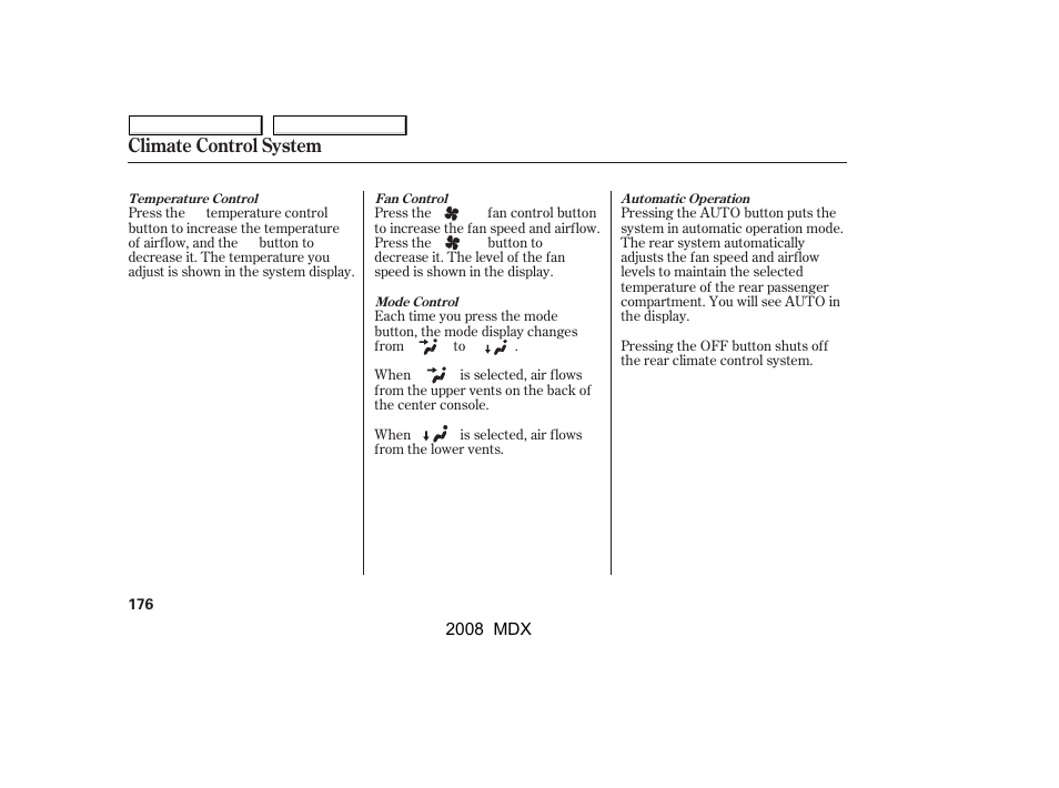 Climate control system | Acura 2008 MDX - Owner's Manual User Manual | Page 180 / 489