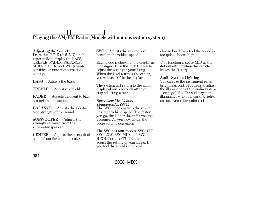 Acura 2008 MDX - Owner's Manual User Manual | Page 188 / 489