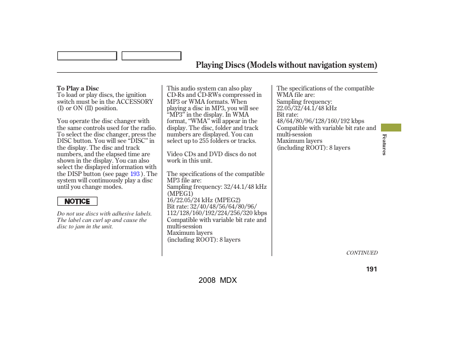 Playing discs (models without navigation system) | Acura 2008 MDX - Owner's Manual User Manual | Page 195 / 489