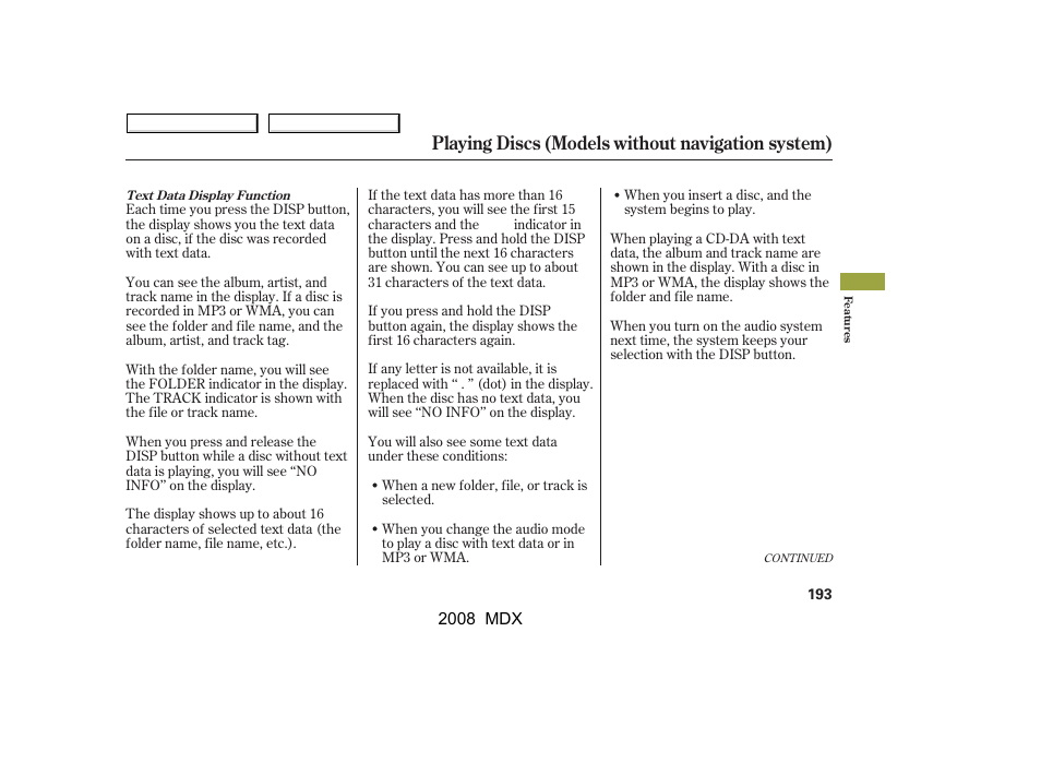 Playing discs (models without navigation system) | Acura 2008 MDX - Owner's Manual User Manual | Page 197 / 489