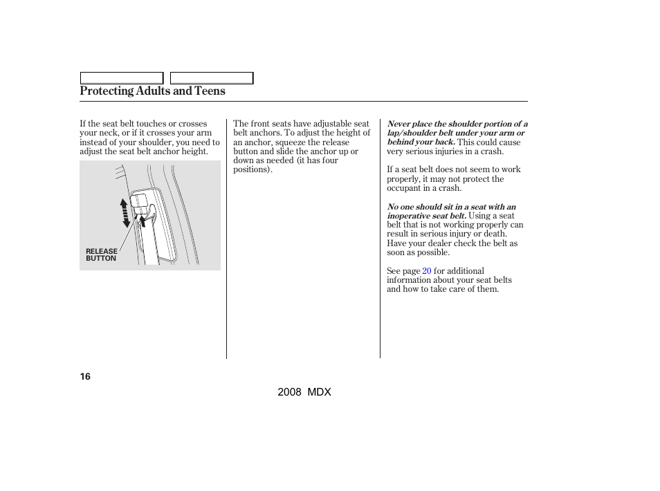 Protecting adults and teens | Acura 2008 MDX - Owner's Manual User Manual | Page 20 / 489