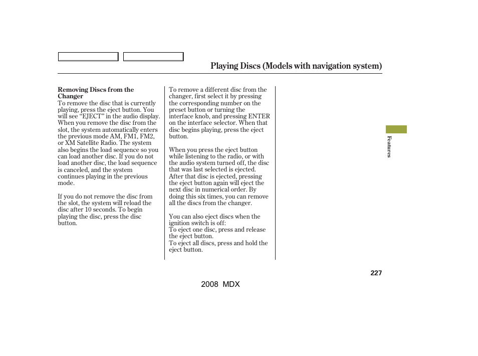 Playing discs (models with navigation system) | Acura 2008 MDX - Owner's Manual User Manual | Page 231 / 489