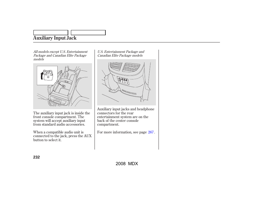 Auxiliary input jack | Acura 2008 MDX - Owner's Manual User Manual | Page 236 / 489