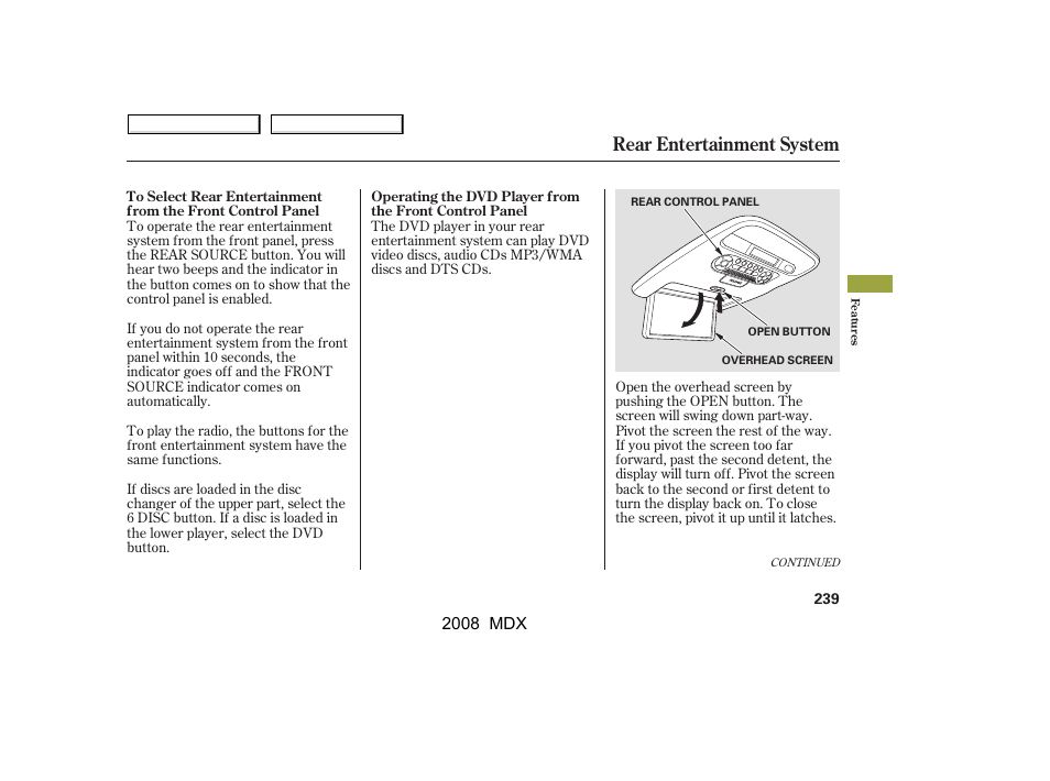 Rear entertainment system | Acura 2008 MDX - Owner's Manual User Manual | Page 243 / 489