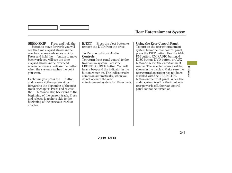 Rear entertainment system | Acura 2008 MDX - Owner's Manual User Manual | Page 245 / 489