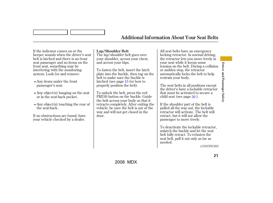 Additional information about your seat belts | Acura 2008 MDX - Owner's Manual User Manual | Page 25 / 489