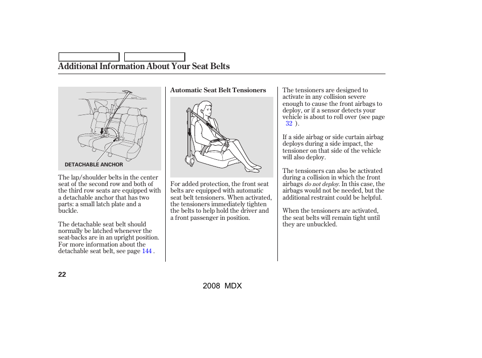 Additional information about your seat belts | Acura 2008 MDX - Owner's Manual User Manual | Page 26 / 489