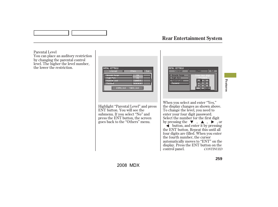 Rear entertainment system | Acura 2008 MDX - Owner's Manual User Manual | Page 263 / 489