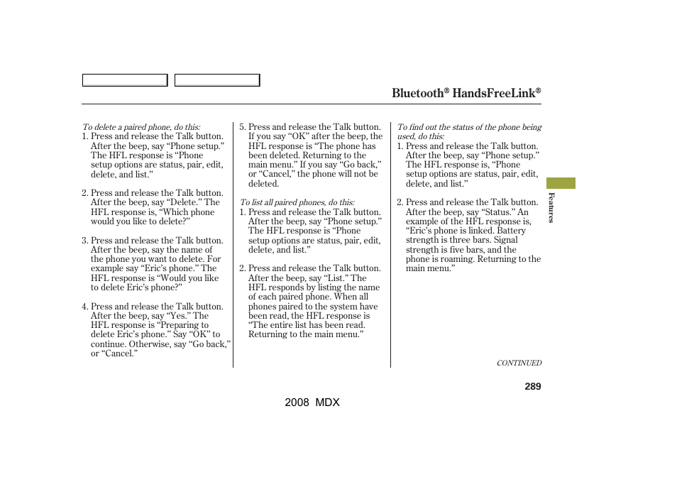 Bluetooth handsfreelink | Acura 2008 MDX - Owner's Manual User Manual | Page 293 / 489