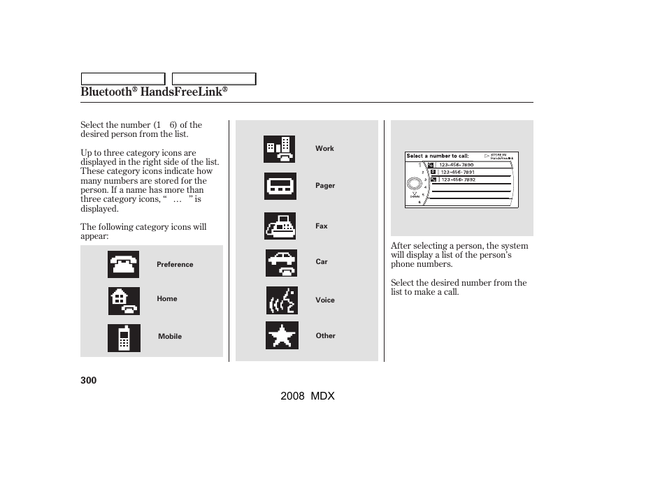 Bluetooth handsfreelink | Acura 2008 MDX - Owner's Manual User Manual | Page 304 / 489