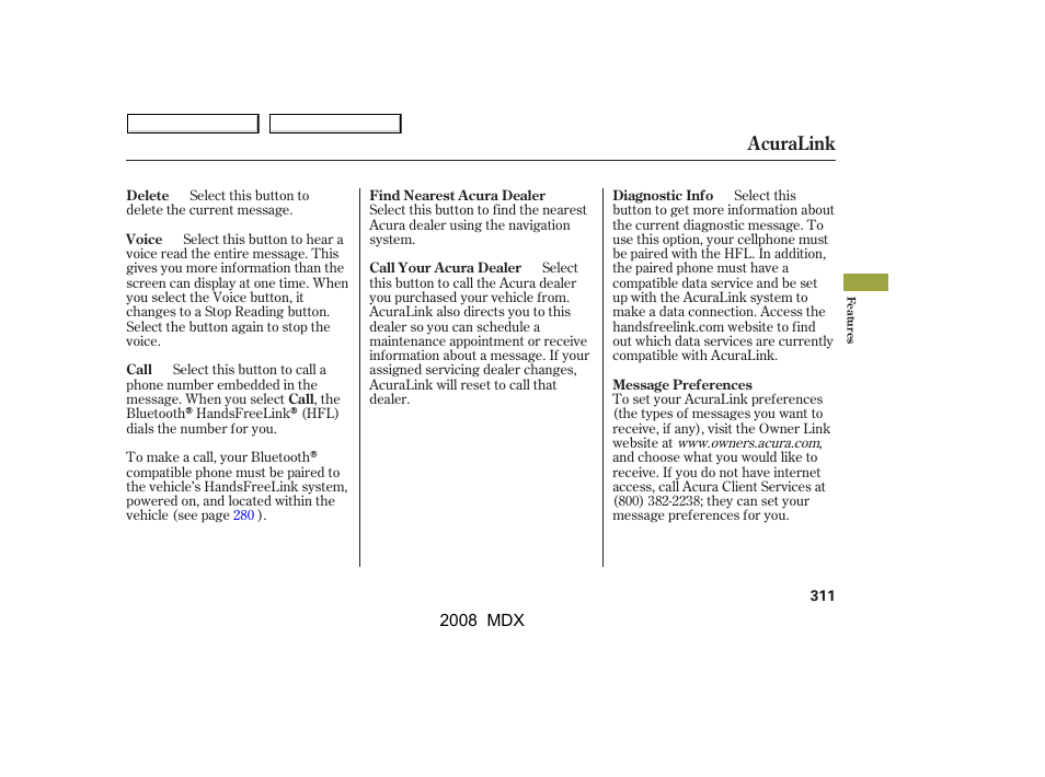 Acuralink | Acura 2008 MDX - Owner's Manual User Manual | Page 315 / 489