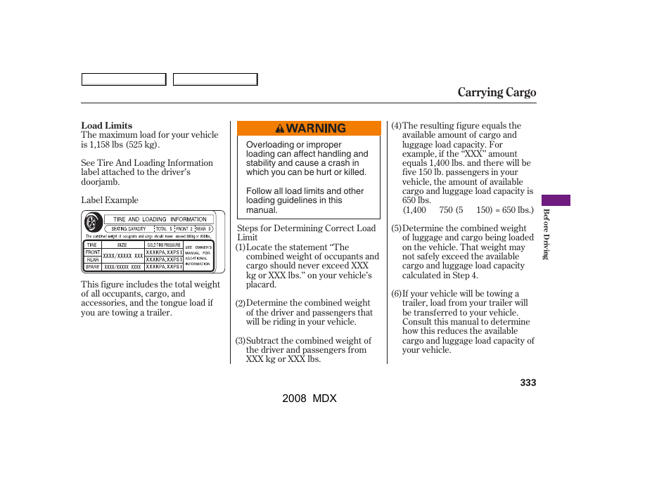 Carrying cargo | Acura 2008 MDX - Owner's Manual User Manual | Page 337 / 489