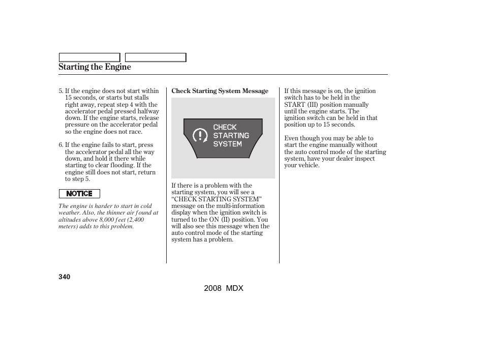 Starting the engine | Acura 2008 MDX - Owner's Manual User Manual | Page 344 / 489