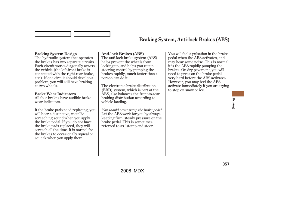 Braking system, anti-lock brakes (abs) | Acura 2008 MDX - Owner's Manual User Manual | Page 361 / 489