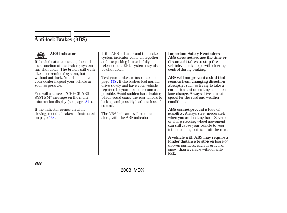 Anti-lock brakes (abs) | Acura 2008 MDX - Owner's Manual User Manual | Page 362 / 489