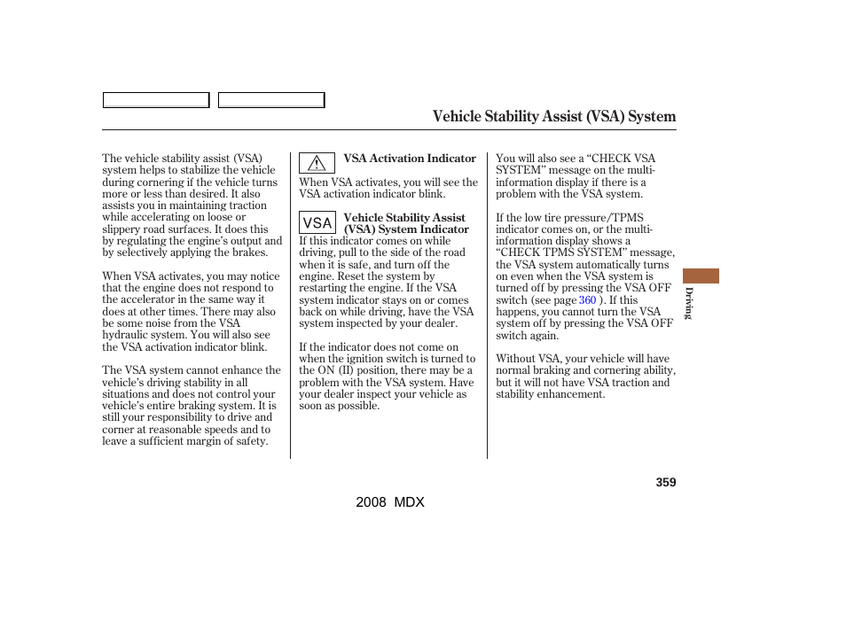 Vehicle stability assist (vsa) system | Acura 2008 MDX - Owner's Manual User Manual | Page 363 / 489