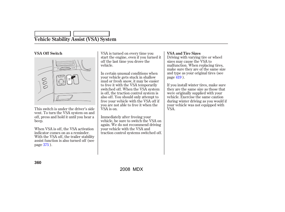 Vehicle stability assist (vsa) system | Acura 2008 MDX - Owner's Manual User Manual | Page 364 / 489