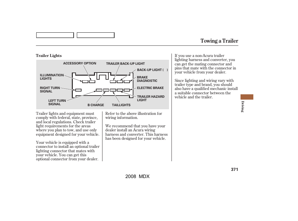 Towing a trailer, 2008 mdx | Acura 2008 MDX - Owner's Manual User Manual | Page 375 / 489