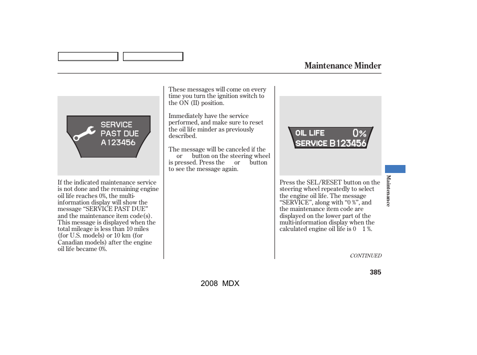 Maintenance minder | Acura 2008 MDX - Owner's Manual User Manual | Page 389 / 489