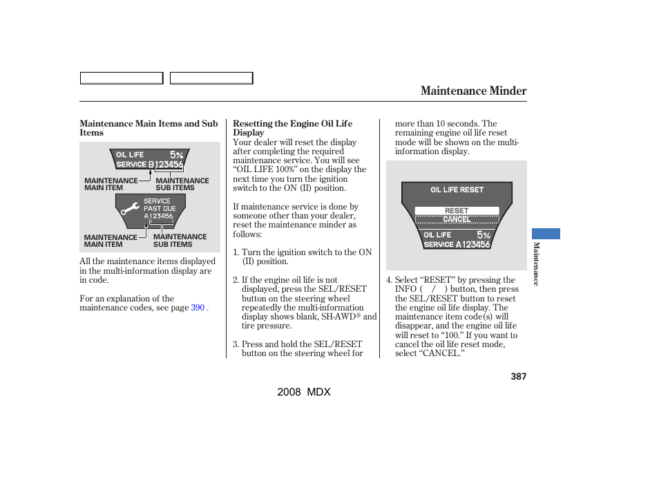 Maintenance minder | Acura 2008 MDX - Owner's Manual User Manual | Page 391 / 489