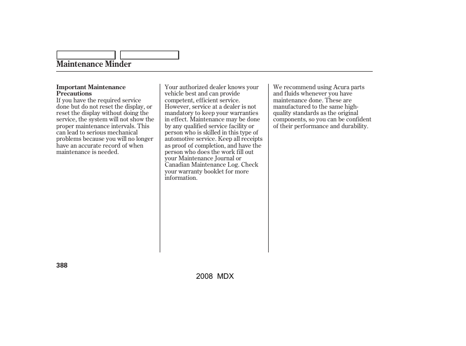 Maintenance minder | Acura 2008 MDX - Owner's Manual User Manual | Page 392 / 489