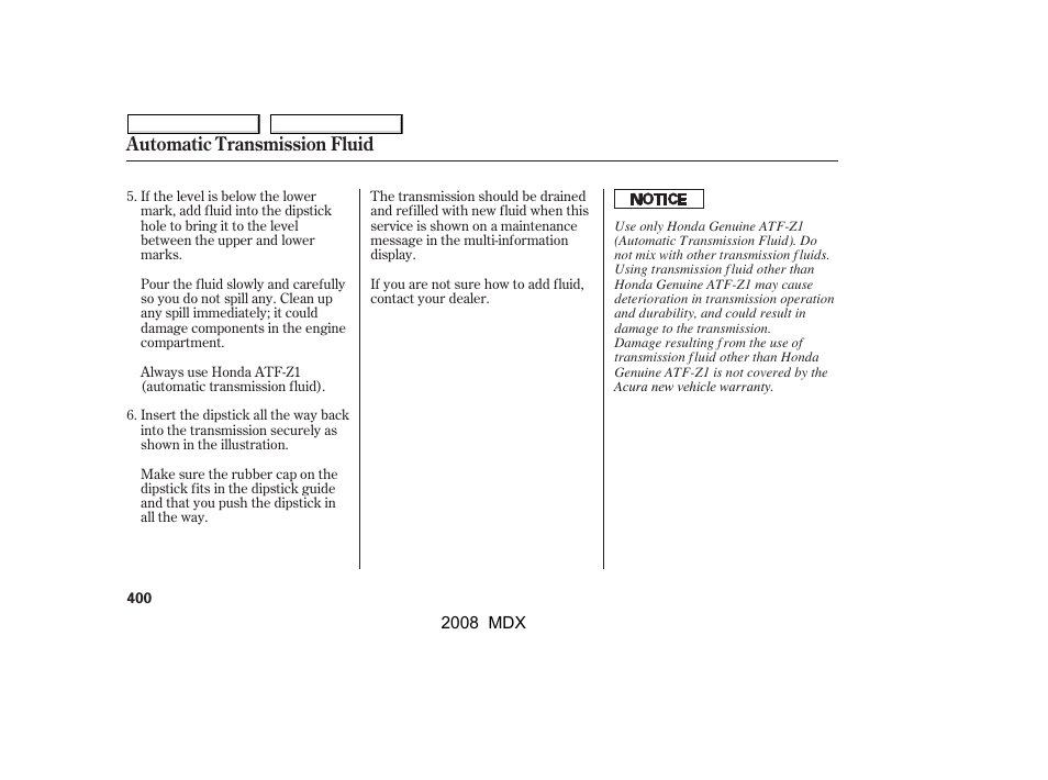 Automatic transmission fluid | Acura 2008 MDX - Owner's Manual User Manual | Page 404 / 489